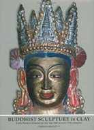 BUDDHIST SCULPTURE IN CLAY: Early Western Himalayan Art - Late 10th to Early 13th Centuries by Christian Luczanits